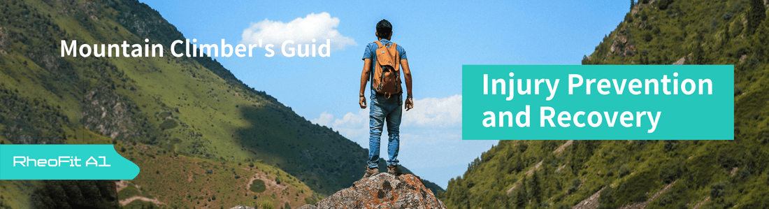 Mountain Climber's Guide to Injury Prevention and Recovery - RheoFit